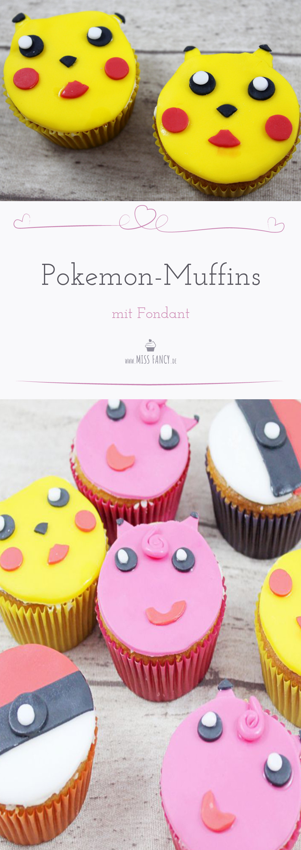 Pikachu, Pummeluff & Co. - Backrezept und Anleitung für Pokemon- und Pokeball-Muffins mit Fondant für eine gelungene Kinder-Geburtstagsparty.
