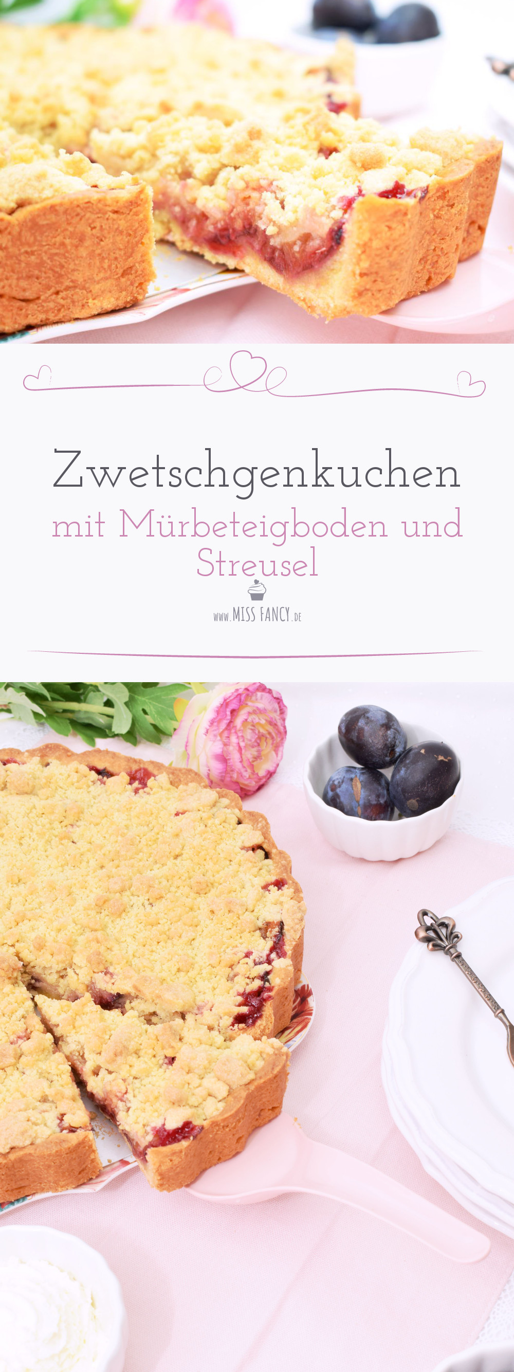 Rezept Zwetschgenkuchen mit Mürbeteigboden und Streusel Missfancy Foodblog1.