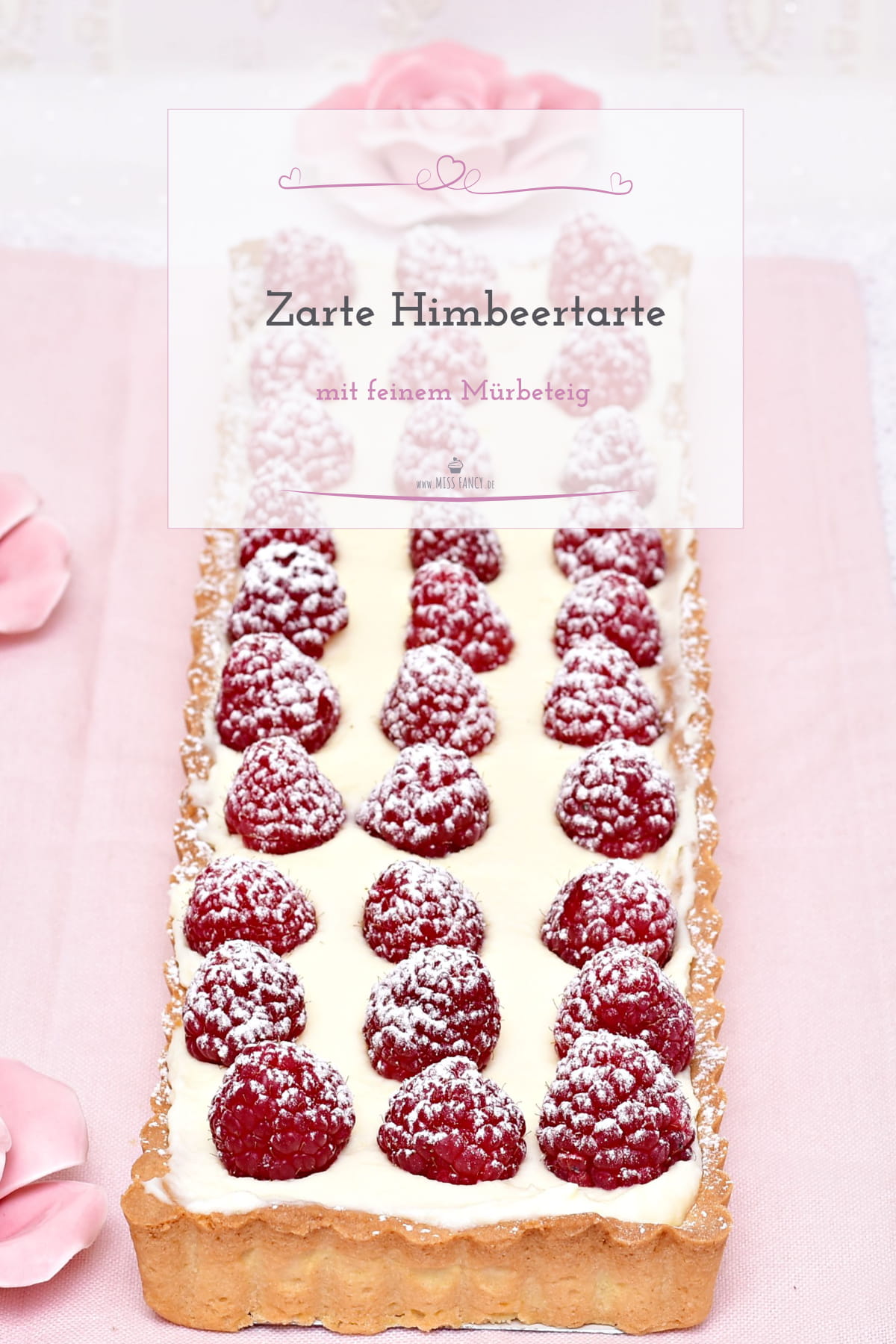 Rezept-zarte-Himbeertarte-min