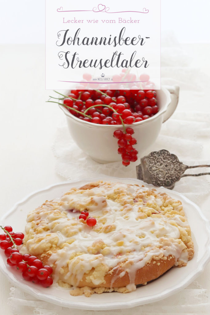Johannisbeer Streuseltaler - lecker wie vom Bäcker | Miss Fancy ... Johannisbeer Streuseltaler - lecker wie vom Bäcker | Miss Fancy ...